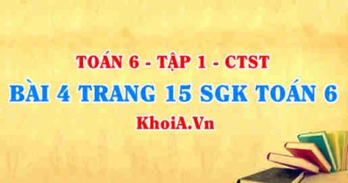 Bài 4 trang 15 SGK Toán 6 Tập 1 Chân trời sáng tạo